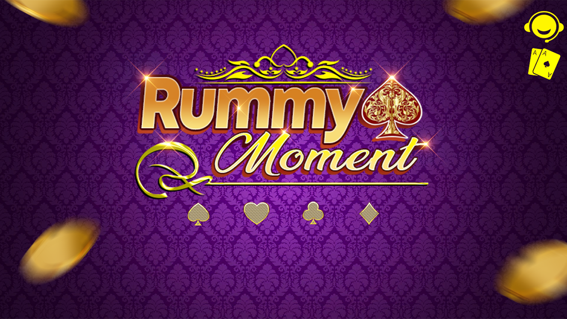 Rummy Moment